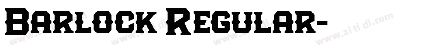 Barlock Regular字体转换